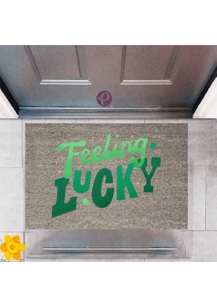 Kapı Önü Paspası Dekoratif Dijital Baskı Feeling Lucky P-2360
