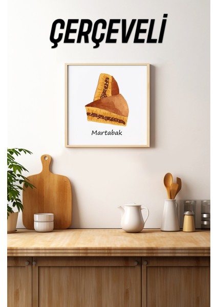 Ahşap Çerçeveli Mdf Kare Tek Tablo (Kendi Tablo Setinizi Oluşturacağınız Liste) MUTFAK03 23 x 23 Çerçeveli TX1096