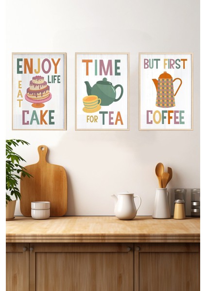 ☕ “enjoy Life Eat Cake – Time For Tea – But First Coffee” Tablo Seti (3’lü) – Uv Baskılı CRV1048 23 x 32 fırsatları