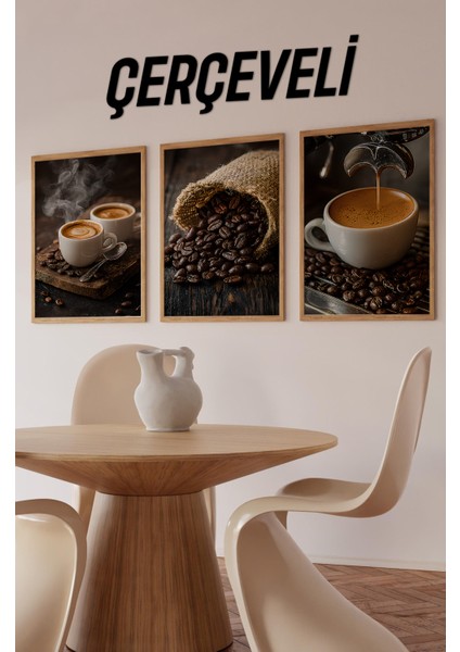 ☕ Kahve Tutkunlarına Özel Ahşap Çerçeveli 3'lü Mdf Tablo Seti – 3 Ebat Seçeneğiyle CRV1005 23 x 32