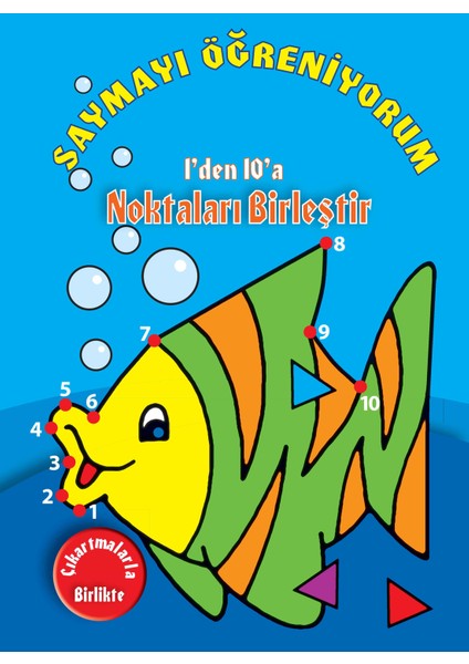 Saymayı Öğreniyorum 1'den 10'a Noktaları Birleştir