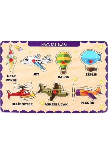 Ahşap Tutmalı Eğitici Yapboz Hava Taşıtları
