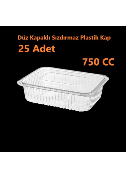 Sızdırmaz Düz Kapaklı Şeffaf Plastik Kap – 750 cc Kapasiteli, 25 Adet, Gıda Saklama ve Servis Kabı