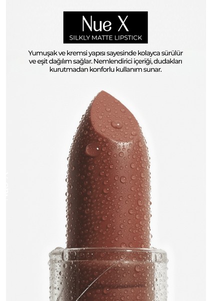 Nue x Silkly Matte Lipstick Nude Kahve 04 fiyatları