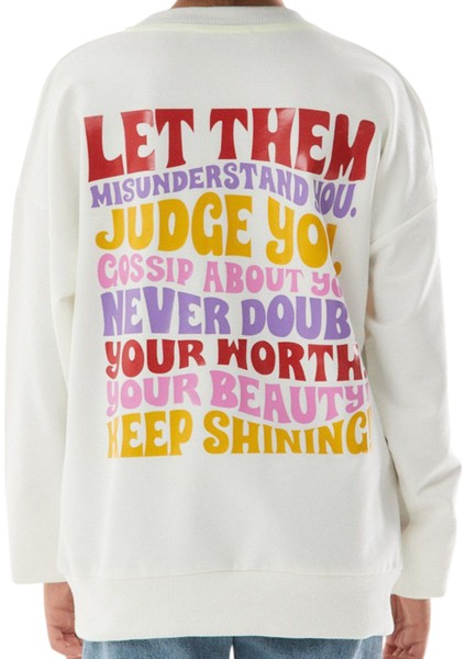 Kız Çocuk Önü Arkası Let Them Yazı Desenli Beyaz Renk Sweatshirt fiyatları