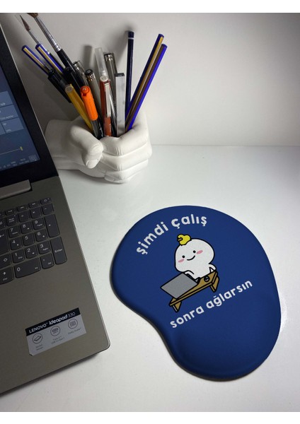 -Şimdi Çalış Sonra Ağlarsın Bilek Destekli Mouse Pad
