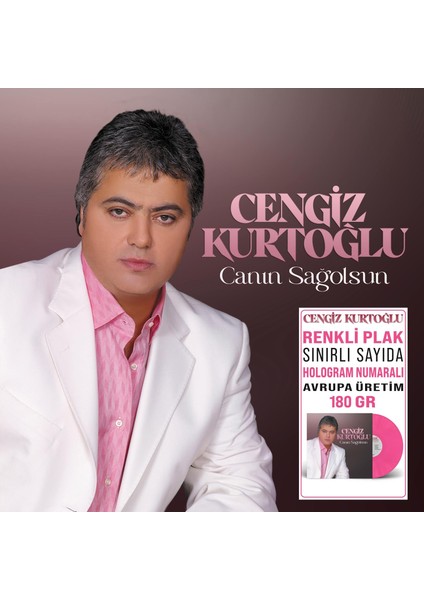 Cengiz Kurtoğlu -Canın Sağolsun (Renkli Limitli Baskı Plak)