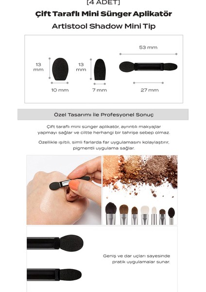 Çift Taraflı Mini Sünger Aplikatör (4adet) Artistool Shadow Mini Tip (4pcs) indirimleri