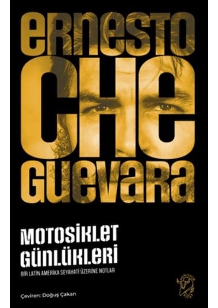 Motosiklet Günlükleri – Bir Latin Amerika Seyahati Üzerine Notlar