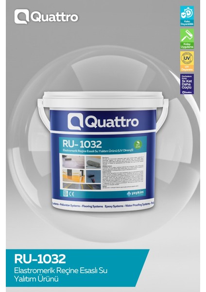 Quattro RU-1032 Elastomerik Su Yalıtım Malzemesi
