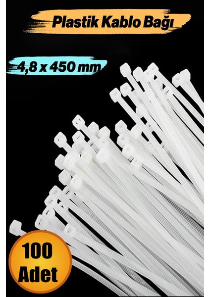 100 Adet Cırt Kelepçe 4,8X450 mm Plastik Beyaz Renk Zip Kablo Bağı Çok Amaçlı Bağlama.