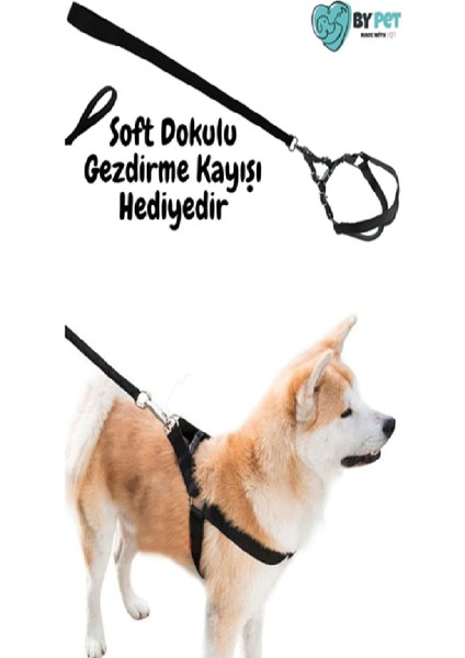 Bypet Soft Tabanlı Güvenli ve Konforlu Köpek Göğüs Tasması Seti