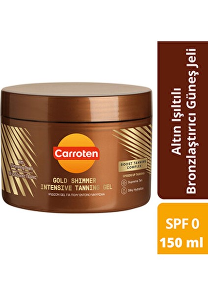 Gold Shimmer Bronzlaştırıcı Güneş Jeli 150 ml Derin Bronzluk ve Nemlendirme fiyatları