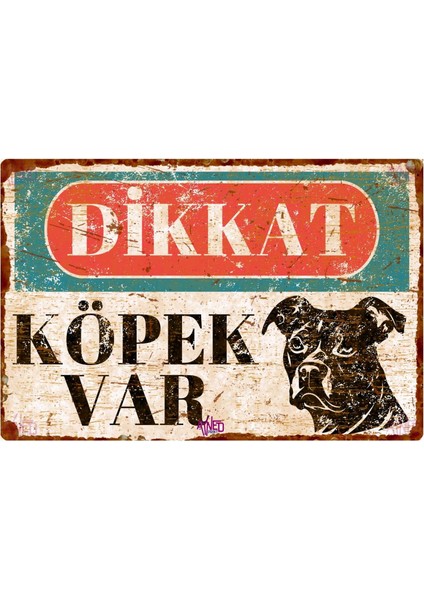 Staffordshire Terrier Temalı Dikkat Köpek Var Yazılı Metal Uyarı Levhası