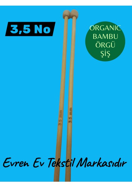 Evren Bambu Örgü Şiş 3,5 Numara fiyatları