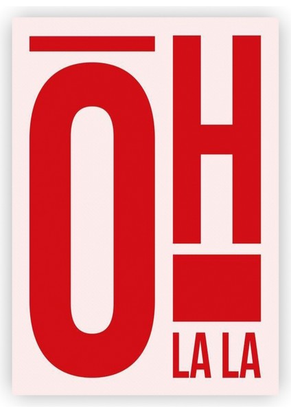 Oh La La Ahşap Poster 20 x 29 cm