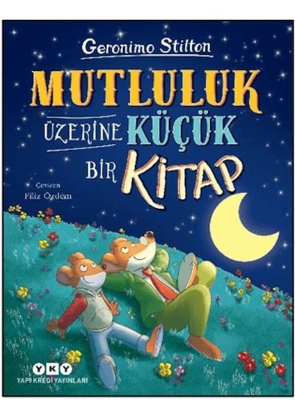 Mutluluk Üzerine Küçük Bir Kitap