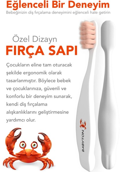 Babyton Bio Ultra Yumuşak Çocuk Diş Fırçası Yengeç modelleri