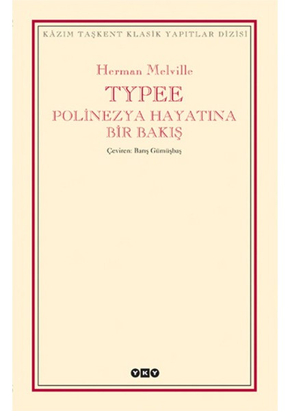 Typee - Polinezya Hayatına Bir Bakış