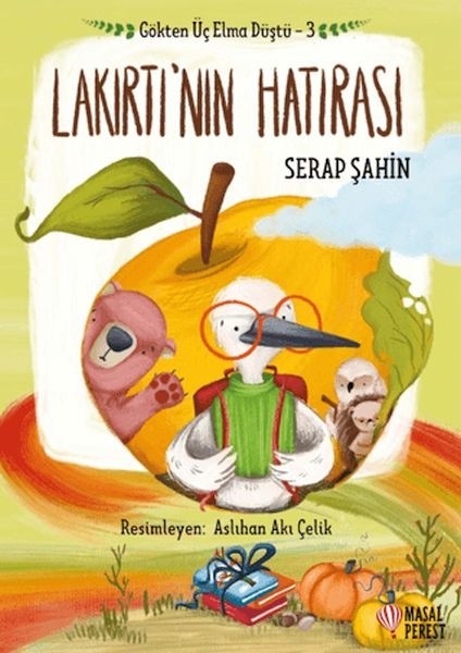 Gökten Üç Elma Düştü 3 - Lakırtı'nın Hatırası