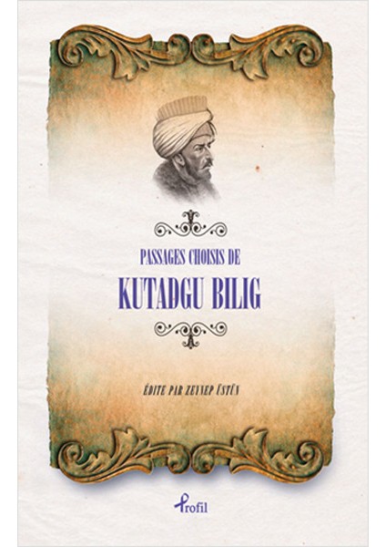 Fransızca Seçme Hikayeler Kutadgu Bilig