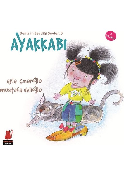Deniz'in Sevdiği Şeyler 8 - Ayakkabı