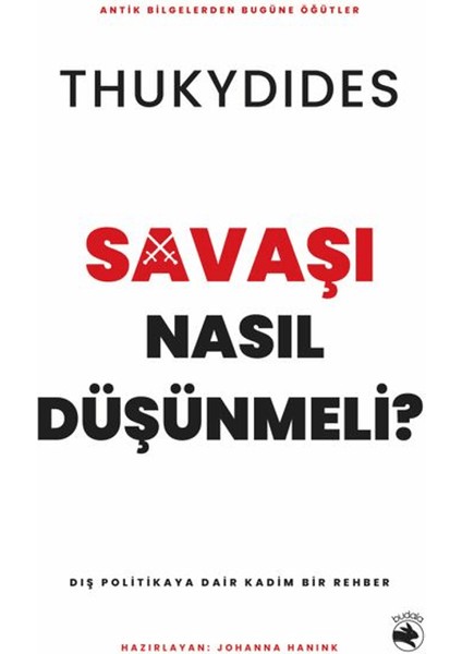 Savaşı Nasıl Düşünmeli? – Dış Politikaya Dair Kadim Bir Rehber