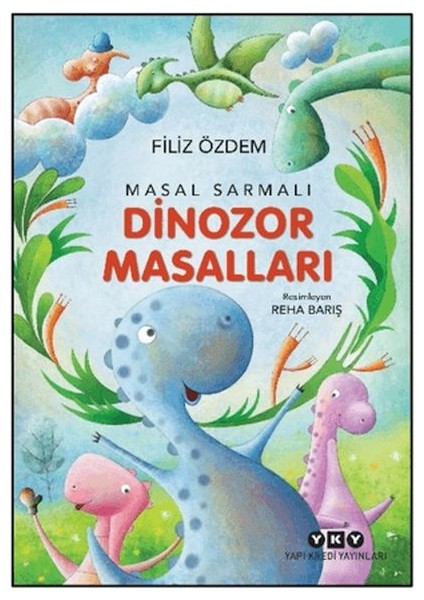 Masal Sarmalı 1-Dinozor Masalları