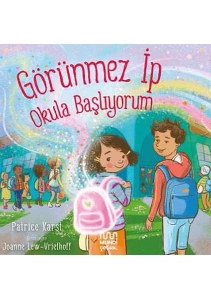 Görünmez Ip: Okula Başlıyorum