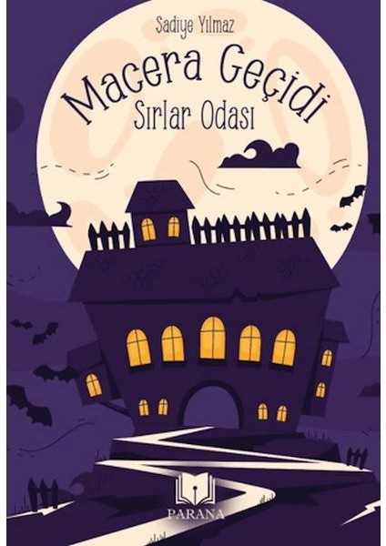 Macera Geçidi - Sırlar Odası