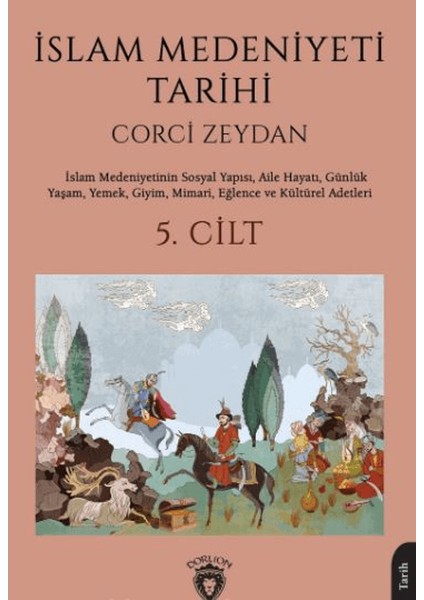 Islam Medeniyeti Tarihi 5. Cilt