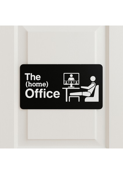 The Home Office Kapı Tabelası – Ev Ofis Dekorasyonu, Kapı Yazısı, Home Office Işaret Levhası