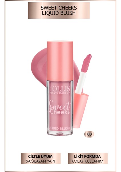 Sweet Cheeks Liquid Blush / Sweet Cheeks Likit Allık