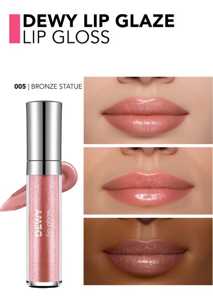Dewy Lip Glaze Nemlendirici Etkili Yarı Transparan Dudak Parlatıcısı (005 Bronze Statue) 8682536068093 fiyatları