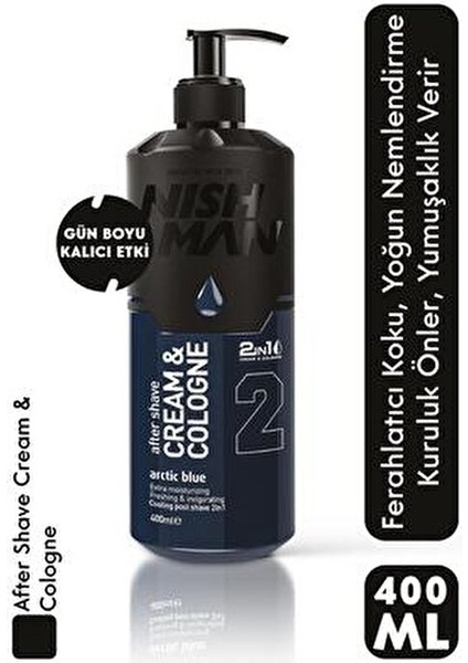 NISHMAN 2’si 1 Arada Tıraş Sonrası Krem Ve Kolonya - Artic Blue 400 ml fiyatları