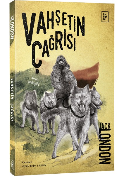 Vahşetin Çağrısı - Jack London