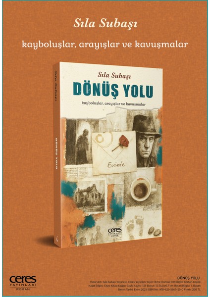 Dönüş Yolu Sıla Subaşı Roman modelleri