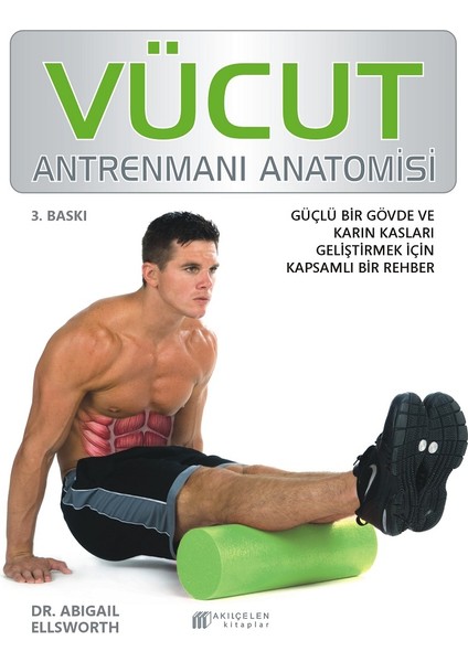 Vücut Antrenmanı Anatomisi