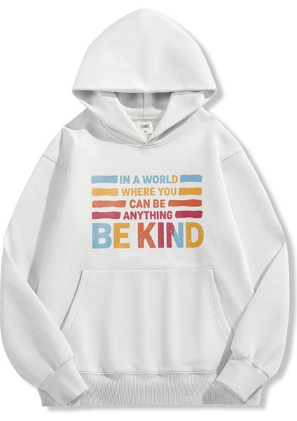 Unisex Sweatshirt Oversize Hoodie Be Kind