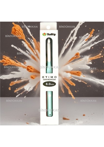Tulıp Etımo Grandhook Tığ 8.00 mm modelleri