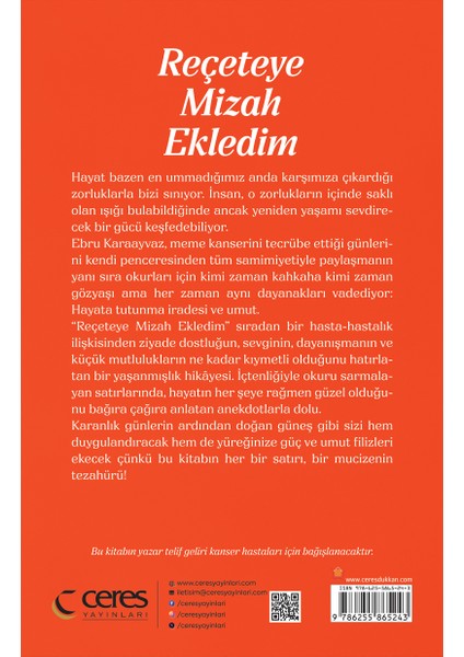 Reçeteye Mizah Ekledim Ebru Karaayvaz Acı Tatlı Bir Zaferin Ilham Veren Hikâyesi fiyatları