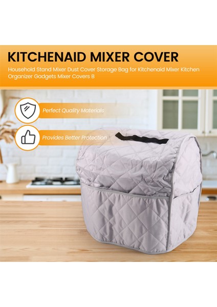 Ev Tipi Stand Mikser Toz Kapağı Saklama Çantası Kitchenaid Mikser Mutfak Düzenleyici Aletler Mikser Kapakları B (Yurt Dışından) fırsatları
