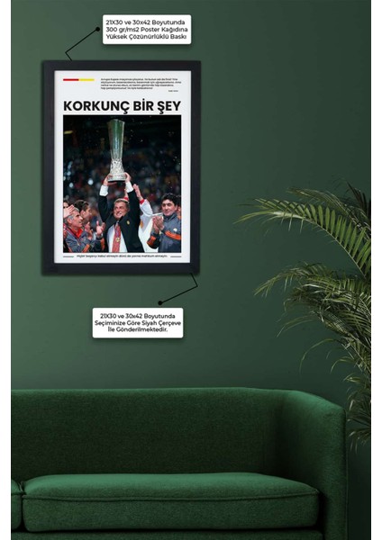 Fatih Terim 99-00 Gs Avrupa Kupası Özel Koleksiyon Siyah Çerçeveli Poster Tablo modelleri