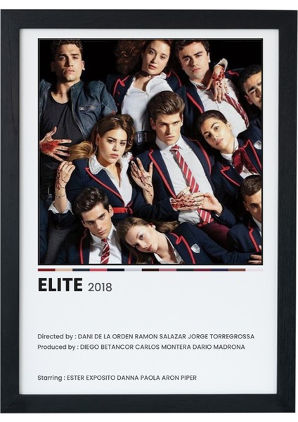 Elite Dizi-Film Siyah Çerçeveli Poster Tablo