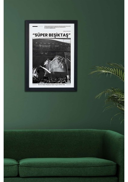 Süper Beşiktaş Siyah Çerçeveli Tablo Poster fiyatları
