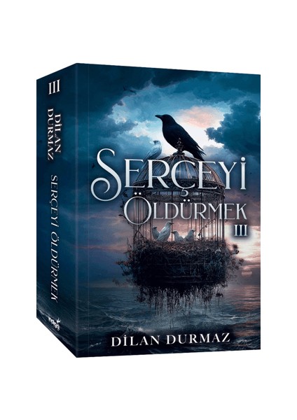 Serçeyi Öldürmek 3 Dilan Durmaz