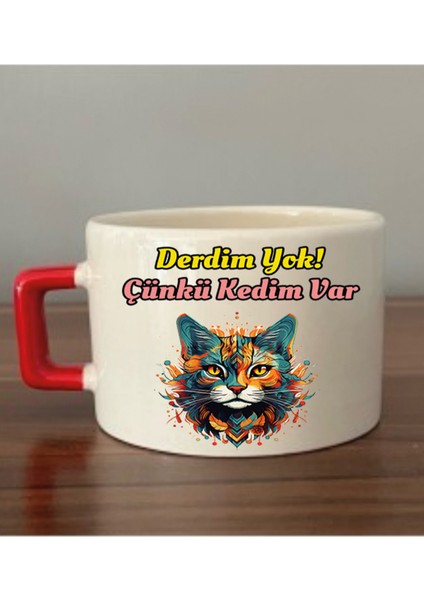 Derdim Yok Çünkü Kedim Var Fincan Kupa Bardak - Seramik Çay, Kahve Hediyelik Bardağı