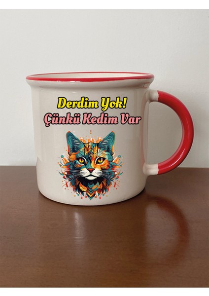 Derdim Yok Çünkü Kedim Var Kırmızı Ağızlı Kupa Bardak - Seramik Çay, Kahve Hediyelik Bardağı