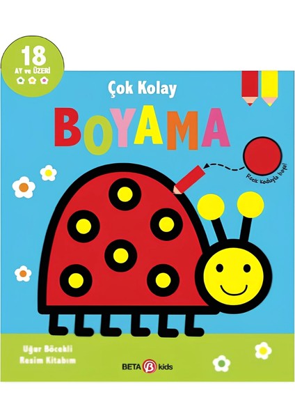 Çok Kolay Boyama Uğur Böcekli Resim Kitabım
