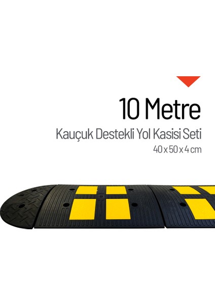 Kauçuk Destekli Yol Kasisi 10 Metre Set modelleri
